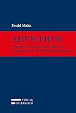 AHVB/EHVB: Allgemeine und Ergänzende Allgemeine Bedingungen für die Haftpflichtversicherung