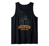HLK-Vater wie ein normaler Vater, aber kühler, lustiger HVAC Tank Top