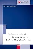 Fachanwaltshandbuch Bank- und Kapitalmark