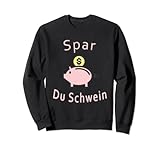 Spar du Schwein Sw