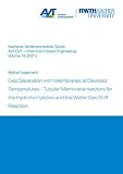 Gas Separation with Membranes at Elevated Temperatures – Tubular Membrane Reactors for the Hydroformylation and the Water-Gas Shift Reaction (Berichte aus der Verfahrenstechnik)