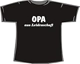 Opa aus Leidenschaft; T-Shirt schwarz, Gr. XXXL