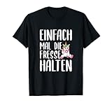 Einfach mal die Fresse halten T-S