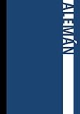 Cuaderno / Notebook de ejercicios Alemán : Azul oscuro: Formato A4 | páginas forradas | cubierta del libro: mate y suave | 40 pág