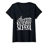Damen Glücklicher 100. Schultag Lehrer 100 Tage T-Shirt mit V