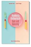 Hamburg kulinarisch: Gut und Günstig