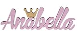 aim Namensschild mit Goldener Krone Annabella, Taufe, Personalisierung,MIA S