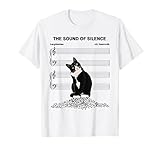 The Sound Of Silence Musik- und Katzenliebhaber T-Shirt T-S
