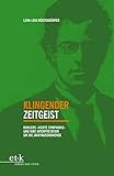 Klingender Zeitgeist: Mahlers 'Vierte Symphonie' und ihre Interpretation um die Jahrtausendw