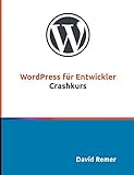 WordPress für Entwickler: Crashk