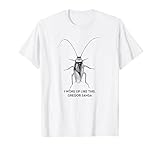 Cockroach I woke up like this Gregor Samsa Funny T-S