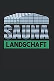 Sauna Landschaft: Gartenarbeit & Garten Notizbuch 6'x9' Hochbeet Gärtner Geschenk