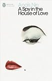 A Spy In The House Of Love (Penguin Modern Classics)