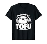 Powered By Tofu, Nachhaltig Soja Vegetarier Veganer Geschenk T-S
