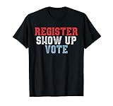 Register & Vote – Wahl-Outfit politisches Voter-Geschenk T-S
