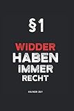 Kalender 2021 Widder: Jahreskalender 2021 Widder mit Humor als Geschenk-Idee für Sternkreiszeichen mit dem Spruch §1 Widder haben immer Recht / ca. ... / Terminkalender für Fans von S