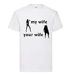 My Wife Your Wife Männer T-Shirt Weiß XL - shirt84