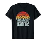 Ich Bin Selten Radlos Fahrrad Radfahren Mountainbike T-S