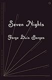 Seven Nights (A New Directions Book)