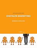 Grundlagen des Digitalen Marketing