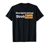 Warum liegt hier Stroh Rum. Warum liegt hier überhaupt Stroh T-S