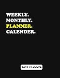 WEEKLY MONTHLY PLANNER CALENDER: January 2021 – December 2021, One Year Calendar Daily Planner Journal| 52 Weeks Agenda Planner With Holidays | Personal Appointment Planner 8.5x11 Inch, Paperback