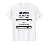 T-Shirt Für Leverkusenfans - Sei Immer Leverkusen Fan Sp