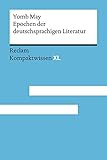 Epochen der deutschsprachigen Literatur: Kompaktwissen XL