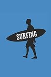 SURFING: Surfing Notebook Surfer Notizbuch Surf Planer Journal 6x9 kariert k