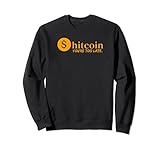 Bitcoin - Shitcoin - Yo're too late Coin Kryptowährungsspaß Sw