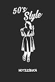 50s Style: NOTIZBUCH A5 Liniert Klassik Fans Schreibblock - Notizblock 120 Seiten 6x9 inch Tagebuch für Erwachsene - Petticoat Kleid Notizheft 50er Jahre Kleidung Vintage-Fans Geschenk