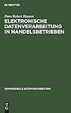 Elektronische Datenverarbeitung in Handelsbetrieben (Kommerzielle Datenverarbeitung)