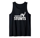I Do My Own Stunts Shirt Mountainbike Funny Biker Injury Tank Top