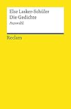 Die Gedichte: Auswahl (Reclams Universal-Bibliothek)