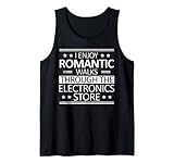 Ich genieße romantische Spaziergänge durch den Electronics Store Gamer Tank Top