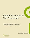 Adobe Presenter 9: The Essentials (English Edition)