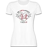 Sprüche Statement mit Spruch - The Earth Without Art is just eh - S - Weiß - Zeichnung Tshirt - L191 - Tailliertes Tshirt für Damen und Frauen T-S