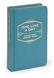 One Line A Day: A Five-Year Memory Book (5 Year Journal, Daily Journal, Yearly Journal, Memory Journal)