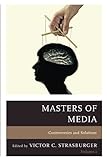Masters of Media: Controversies and Solutions, Volume 1