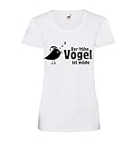 der frühe Vogel ist müde Frauen Lady-Fit T-Shirt Weiß L - shirt84