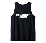 I speak fluent legalesisch, lustiges Anwält-Accessoire Tank Top