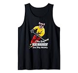 Eishockey Ich spiele täglich Eishockey Du spielst schwach Eishockey Tank Top
