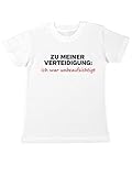 clothinx Zu Meiner Verteidigung Ich War Unbeaufsichtigt Kinder T-Shirt Weiß Gr. 140