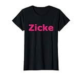 Damen Lustige Damenmode Damenbekleidung Fun Motiv Zicke T-S