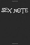 Sex note - Write down someone you wanna fuck - journal - notebook / a Gift For Lovers - Girlfriend - Boyfriend - Friends | Journal Gift | 6 x 9' inches Lined Notebook | 122 lined matte pag