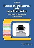 Führung und Management in den unendlichen Weiten: Lehren aus der Star Trek-Filmanaly