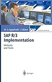 SAP R/3 Implementation: Methods and Tools (SAP Excellence)