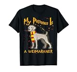 My patronus is WEIMARANER - WEIMARANER Dog Gift T-S