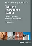 Typische Bauschäden im Bild, 3. Auflage: erkennen - bew