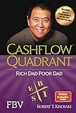 Cashflow Quadrant: Rich dad poor dad: Deutsche Ausgab